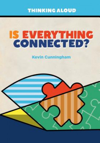 Book Is Everything Connected? Kevin Cunningham
