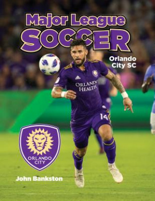 Knjiga Orlando City SC John Bankston