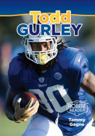 Knjiga Todd Gurley Tammy Gagne
