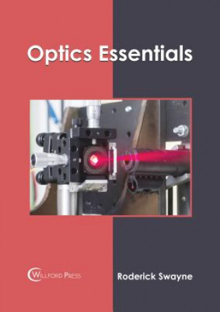 Knjiga Optics Essentials Roderick Swayne