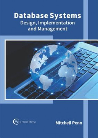 Knjiga Database Systems: Design, Implementation and Management Mitchell Penn