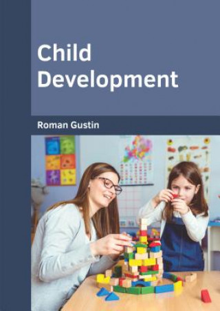 Knjiga Child Development Roman Gustin