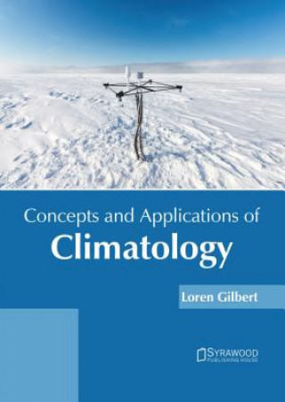 Kniha Concepts and Applications of Climatology Loren Gilbert