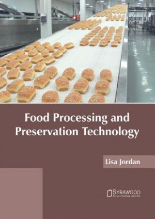 Carte Food Processing and Preservation Technology Lisa Jordan