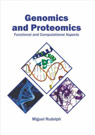 Knjiga Genomics and Proteomics: Functional and Computational Aspects Miguel Rudolph