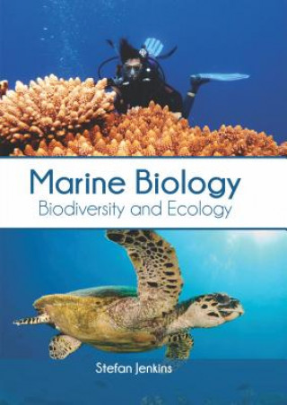 Könyv Marine Biology: Biodiversity and Ecology Stefan Jenkins