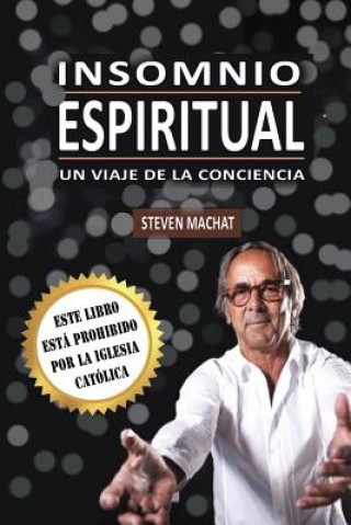 Knjiga Insomnio Espiritual Steven Machat