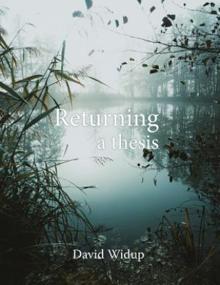 Knjiga Returning: A Thesis David Widup