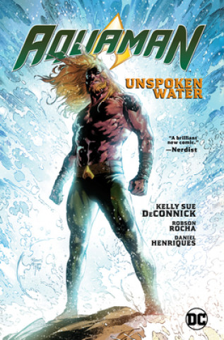 Carte Aquaman Vol. 1: Unspoken Water Kelly Sue Deconnick