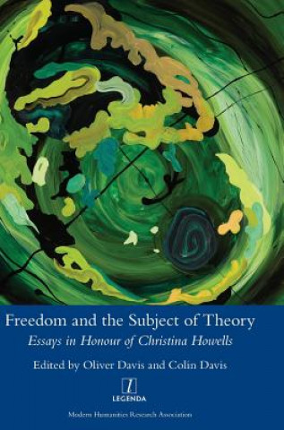 Könyv Freedom and the Subject of Theory Colin Davis