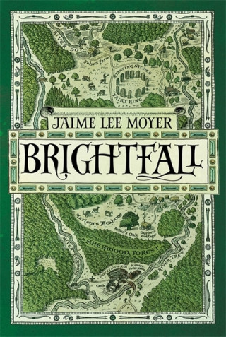 Książka Brightfall Jaime Lee Moyer