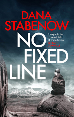 Kniha No Fixed Line Dana Stabenow