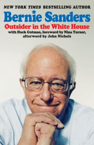 Knjiga Outsider in the White House Bernie Sanders