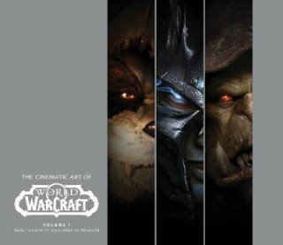 Kniha Cinematic Art of World of Warcraft: Volume 1 Gregory Solano