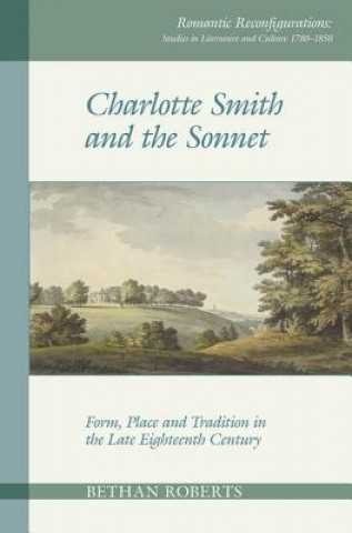 Kniha Charlotte Smith and the Sonnet Bethan Roberts