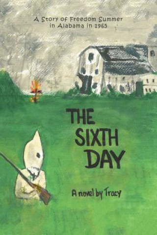 Livre Sixth Day TRACY