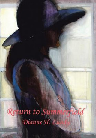 Knjiga Return to Summerfield DIANNE H. LUNDY