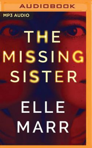 Digital The Missing Sister Elle Marr