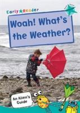 Könyv Woah! What's the Weather? Jake McDonald
