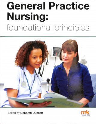 Book General Practice Nursing: foundational principles Deborah Duncan