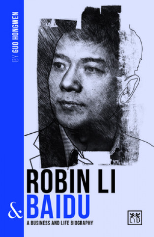 Kniha Robin Li and Baidu Guo Hongwen