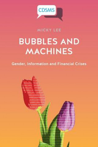 Kniha Bubbles and Machines Micky Lee