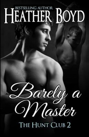 Libro Barely a Master HEATHER BOYD