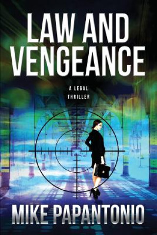Kniha Law and Vengeance Mike Papantonio