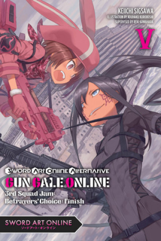 Book Sword Art Online Alternative Gun Gale Online, Vol. 5 (light novel) Reki Kawahara