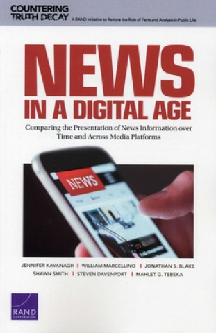 Kniha News in a Digital Age Jennifer Kavanagh