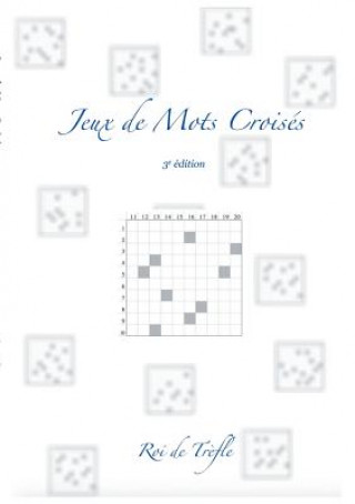 Könyv Jeux de Mots Croises Roi de Tr?fle