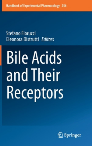 Book Bile Acids and Their Receptors Stefano Fiorucci