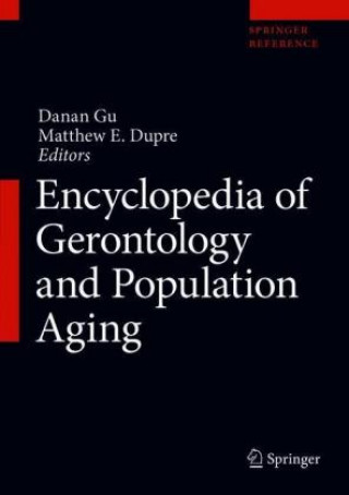 Carte Encyclopedia of Gerontology and Population Aging Danan Gu