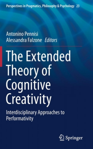 Kniha Extended Theory of Cognitive Creativity Antonino Pennisi