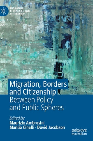 Książka Migration, Borders and Citizenship Maurizio Ambrosini