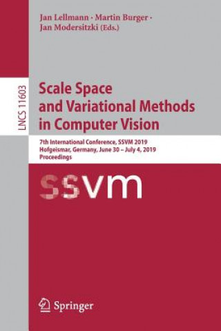 Könyv Scale Space and Variational Methods in Computer Vision Martin Burger