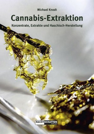 Kniha Cannabis-Extraktion Michael Knodt