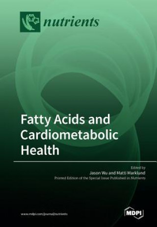 Carte Fatty Acids and Cardiometabolic Health 