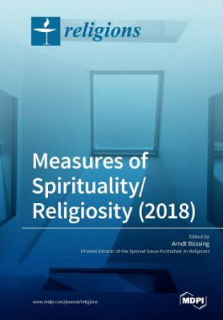Könyv Measures of Spirituality/Religiosity (2018) ARNDT B SSING