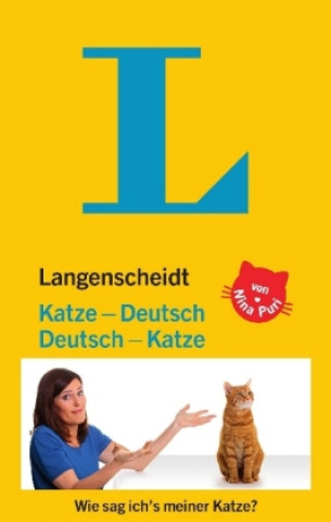 Carte Langenscheidt Katze-Deutsch/Deutsch-Katze Nina Puri