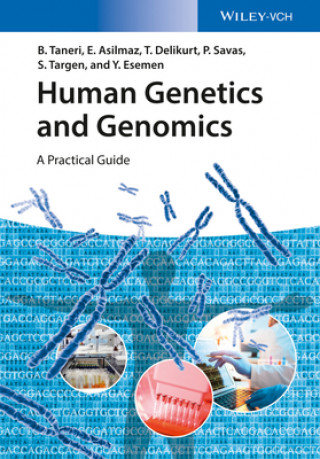 Kniha Human Genetics and Genomics - A Practical Guide Bahar Taneri