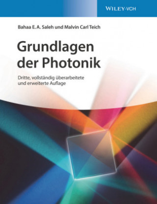 Kniha Optik und Photonik 3e Bahaa E. A. Saleh