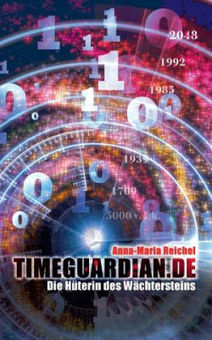 Book Timeguardian.de Anna-Maria Reichel