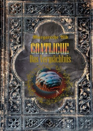 Книга Coatlicue Margarethe Alb