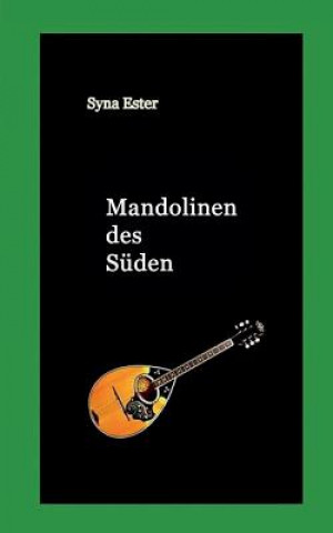 Knjiga Mandolinen des Suden Syna Ester