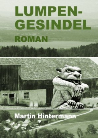 Knjiga Lumpengesindel Martin Hintermann