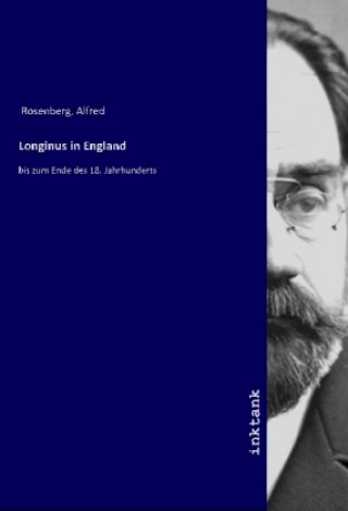 Kniha Longinus in England Alfred Rosenberg
