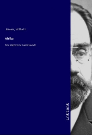 Knjiga Afrika Wilhelm Sievers