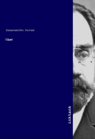 Knjiga Tibet Konrad Ganzenmu¨ller