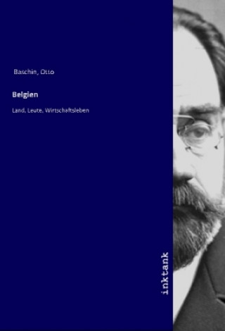 Knjiga Belgien Otto Baschin